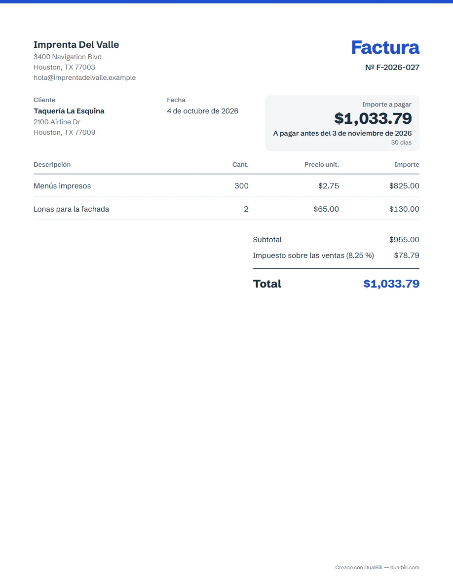 Ejemplo de factura en español para Estados Unidos: una imprenta de Houston factura a una taquería 300 menús a $2.75 y 2 lonas a $65, con impuesto sobre las ventas del 8.25 %, total de $1,033.79.